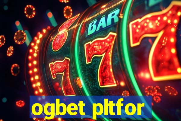 ogbet pltfor